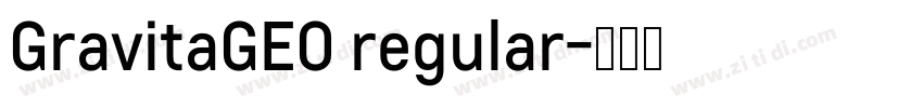GravitaGEO regular字体转换